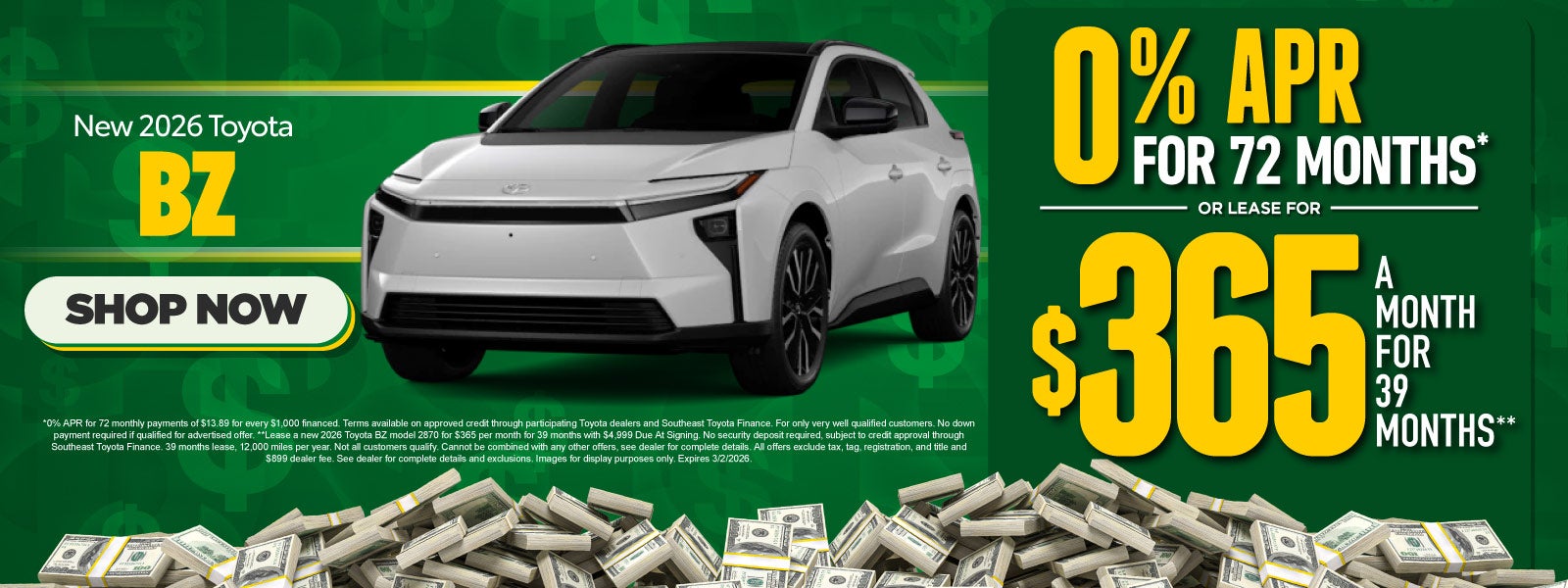 New 2026 Toyota BZ	"As low as 0% APR For 72 Months* OR Lease