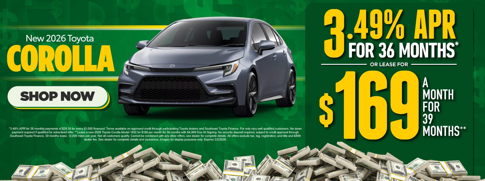 New 2026 Toyota Corolla 	"As low as 3.49% APR For 36 Months*