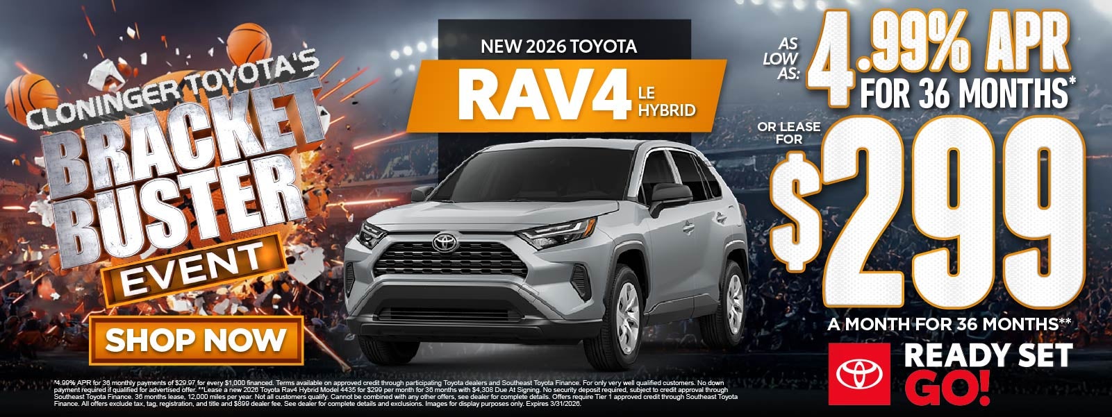 New 2026 Toyota RAV4 LE Hybrid	"As low as 4.99% APR For 36 M