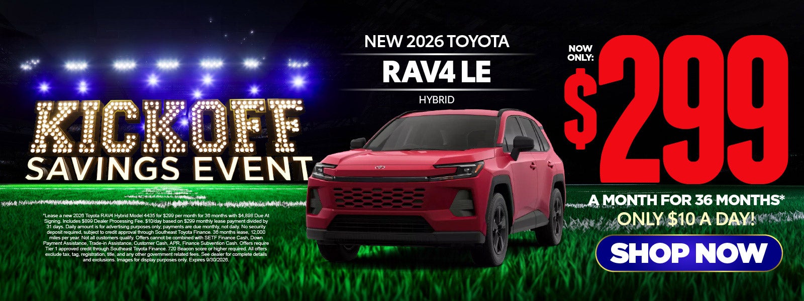 New 2026 Toyota RAV4 LE Hybrid	"Lease for $299/Mo for 36 Mon