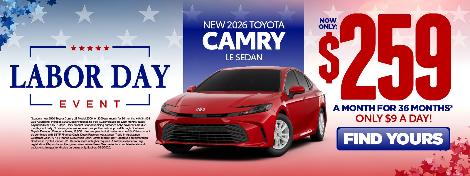 New 2026 Toyota Camry LE 	"Lease for $259/Mo for 36 Months* 