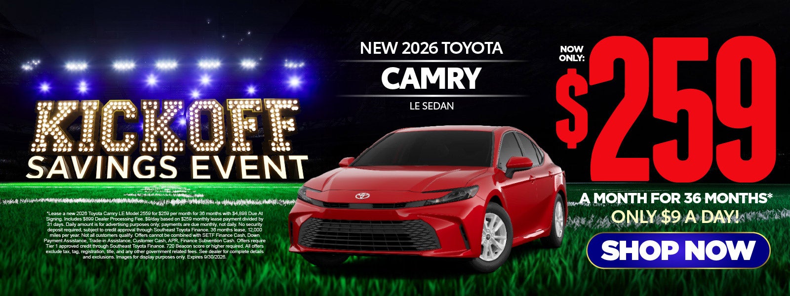 New 2026 Toyota Camry LE 	"Lease for $259/Mo for 36 Months* 