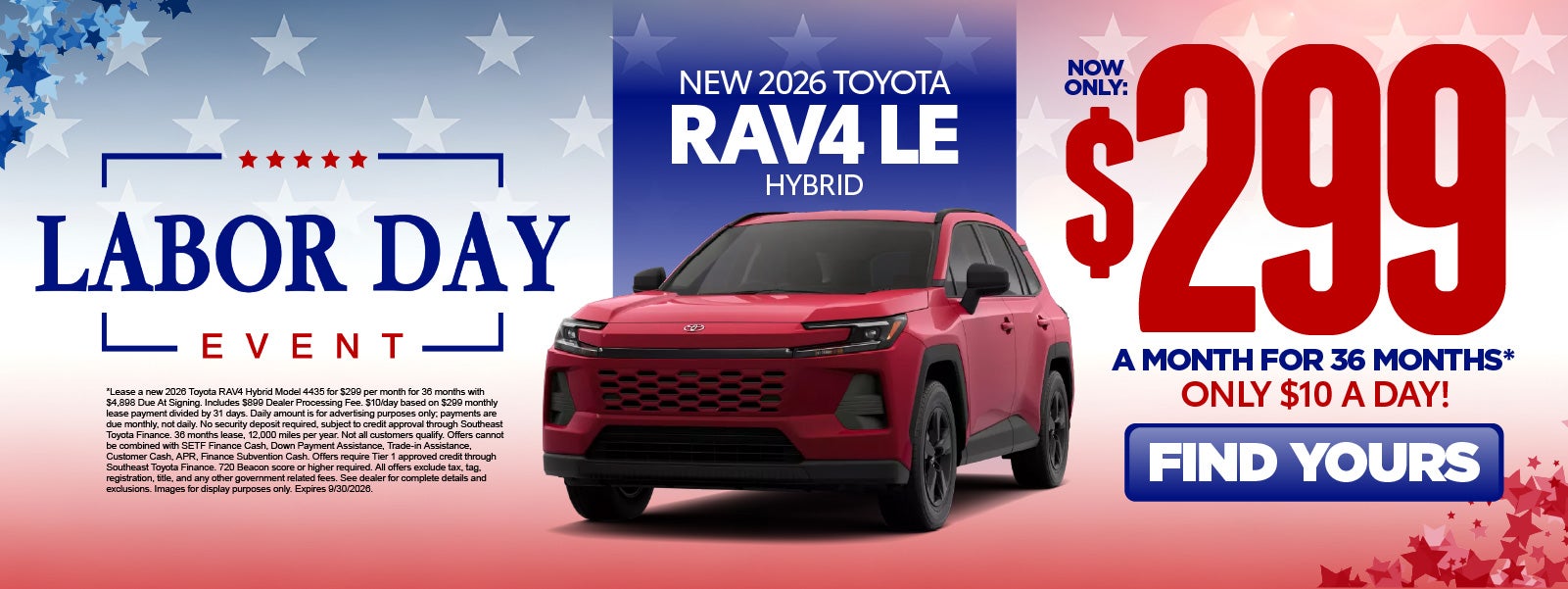 New 2026 Toyota RAV4 LE Hybrid	"Lease for $299/Mo for 36 Mon