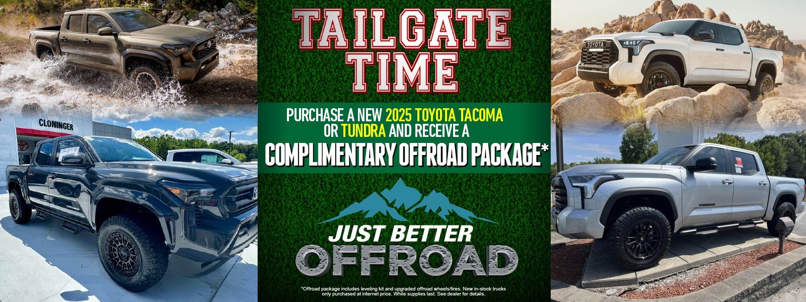 PURCHASE A NEW 2025 TACOMA OR TUNDRA AND RECEIVE A COMPLIMEN