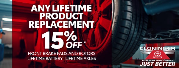 15% OFF* ANY LIFETIME PRODUCT REPLACEMENT